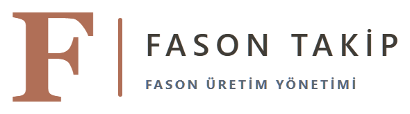 Fason Takip