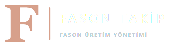Fason Takip